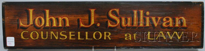 Painted and Gilded Wood "John J. Sullivan COUNCELL: Painted and Gilded Wood "John J. Sullivan COUNCELLOR at LAW" Trade Sign, double-sided sign, 5 1/2 x 23 in.