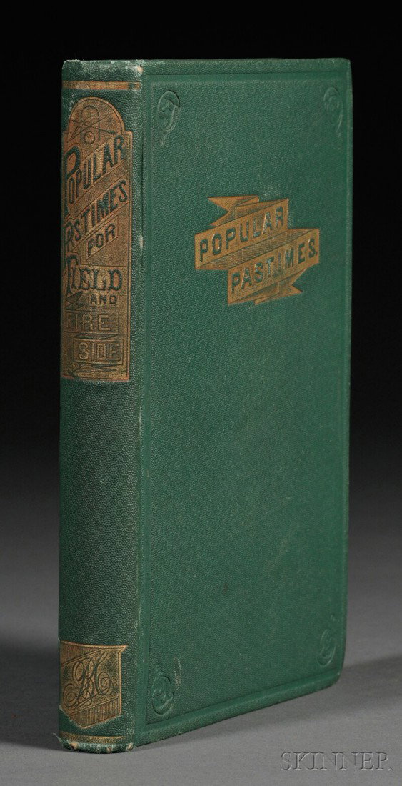 (Baseball), Smith, Caroline L, pseudonym "Aunt Car: (Baseball), Smith, Caroline L, pseudonym "Aunt Carrie," Popular Pastimes for Field and Fireside, or Amusements for Young and Old, Springfield: Milton Bradley & Co., 1867, featuring a chapter on early 
