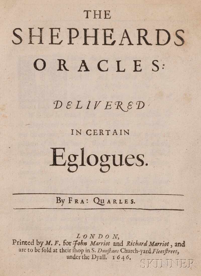(Theater), Quarles, Francis (1592-1644), The Sheph: (Theater), Quarles, Francis (1592-1644), The Shepheards Oracles: Delivered in Certain Eglogues, London: printed for M.F. for John Marriot, et al, 1646, later limp vellum, 4to, (worming to back gatheri