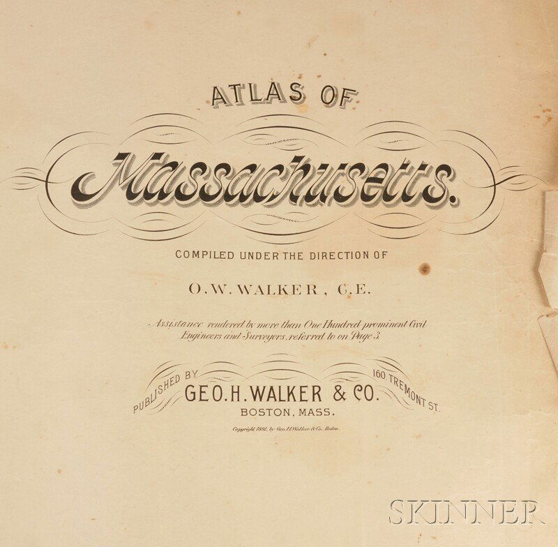 Massachusetts. Walker, O.W. Atlas of Massachusett: Massachusetts. Walker, O.W. Atlas of Massachusetts. Boston: George Walker, 1891. Folio format imprint; title page, index, and approximately fifty-four large color-printed maps of Massachusetts, rolled