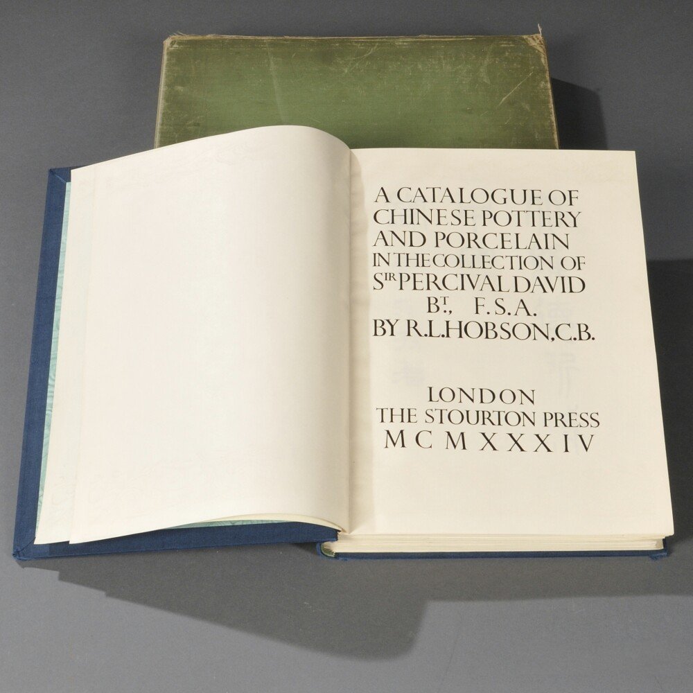 Hobson, Robert Lockhart, Catalog of Chinese Pottery and: Hobson, Robert Lockhart, Catalog of Chinese Pottery and Porcelain in the Collection of Sir Percival David, London, Stourton Press, 1934, limited edition of 650, this edition 142. Note: Aries roman and