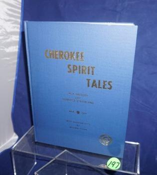 Cherokee Spirit Tales by jack Gregory and Rennard: Cherokee Spirit Tales by jack Gregory and Rennard Strickland, illustrated by Willard Stone, 1969 Indian Heritage Association, Muskogee, Oklahoma, signed and numbered by both authors and illustrator