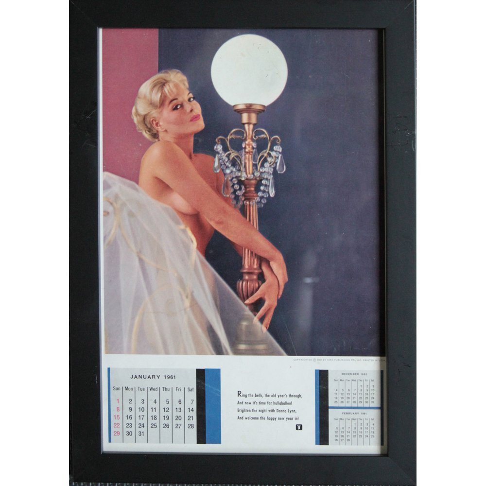 Framed Donna Lynn Jan 1961 Orig Playboy Calendar Page: "A rare original 1961 Playboy calendar featuring Donna Lynn framed by the Filthy Gorgeous Media staff. It contains a quote, "Ring the bells, the old year's through, And now it's time for hullaballoo! 