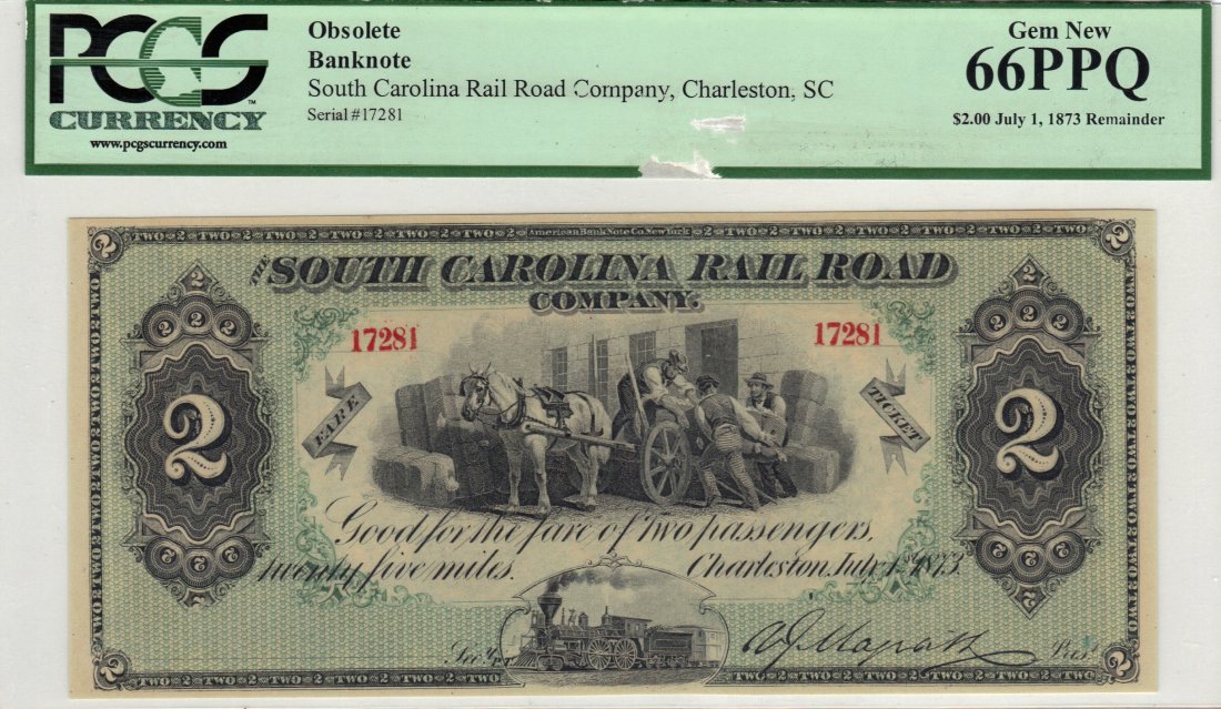 $2 July 2nd 1873 South Carolina Railroad Company: The South Carolina Rail Road Company, Charleston, SC $2 July 1, 1873 A second example of this post-Civil War rail road "ticket" that was intended to circumvent the prohibitions on the private issuance
