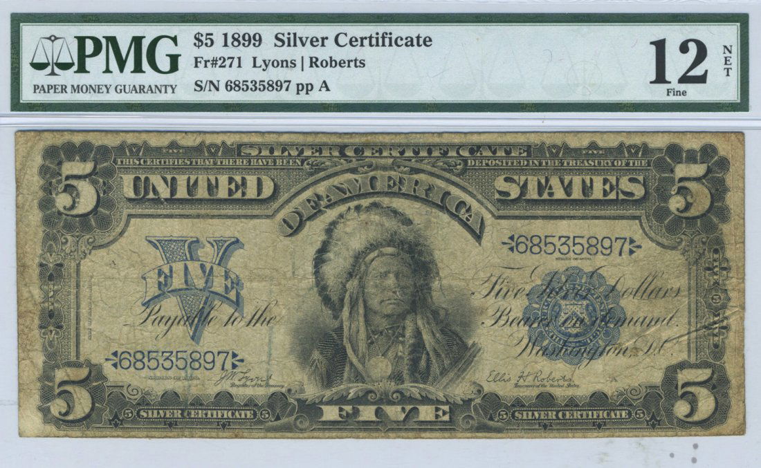Fr. 271 - 1899 $5 Silver Certificate (1 of 2)