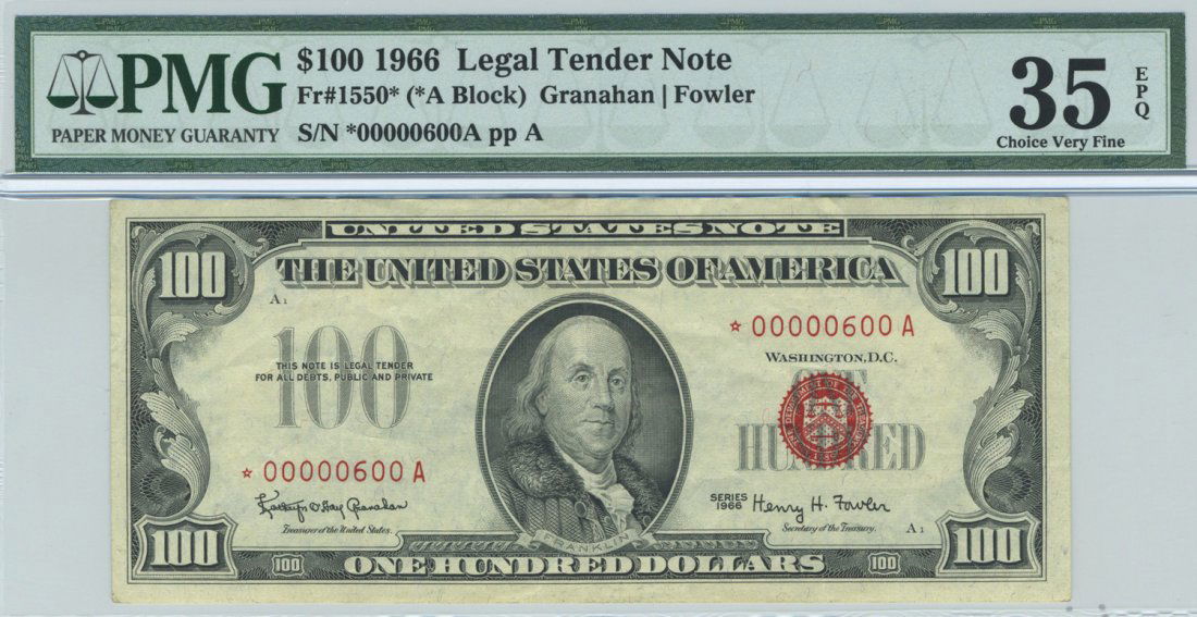Fr. 1550* - 1966 $100 Legal Tender Star: A fancy serial number on a 1966 red seal $100 star is a real winner. The stand alone 600 serial number should help this note get some extra attention.