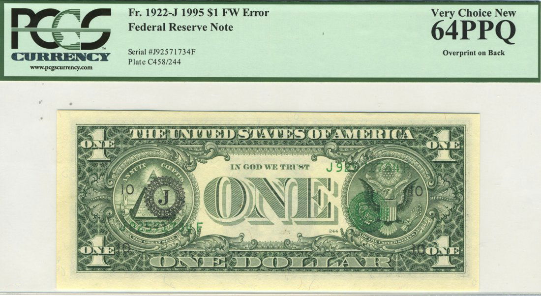 Fr. 1922-J - 1995 $1 Overprint on Back Error (1 of 2)