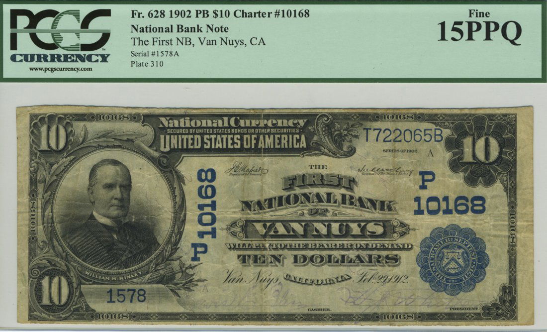 Van Nuys, CA - Ch. 10168 - 1902 $10 Blue Seal PB (1 of 2)