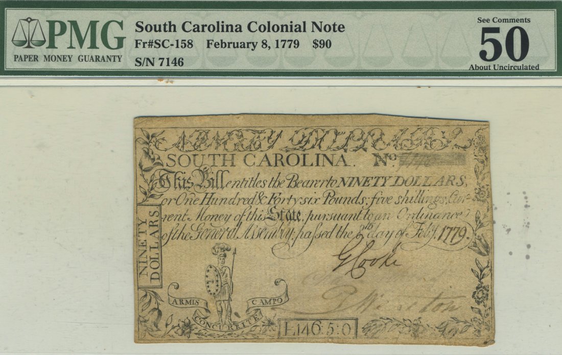 South Carolina Colonial - February 8, 1779 $90: Here is the ultra-popular Hercules Strangling a Lion SC $90 note. It is in an old school PMG holder from back when the exceptional paper quality designator was not printed on the front of the holder. 