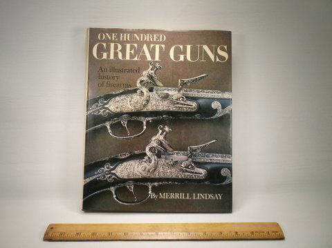 1970s One Hundred Great Guns Book W/DJ: .
