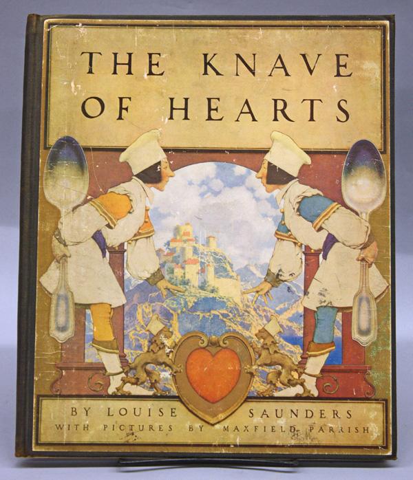 Book, Louise Saunders, Maxfield Parrish: Rare book, ''The Knave of Hearts'' by Louise Saunders, illustrated by Maxfield Parrish, published 1925