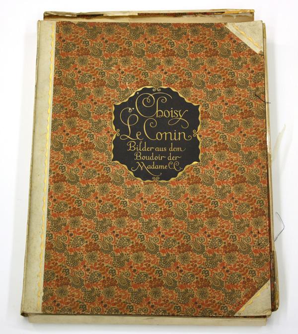 Print portfolio, Bayros, Choisy Le Conin, 1912: Bayros Franz Von (1866-1924), Bilder aus dem Boudoir der Madame, Choisy Le Conin, published in 1912, limited edition of 300, this copy being number 202, originally an edition of thirty heliographic pl