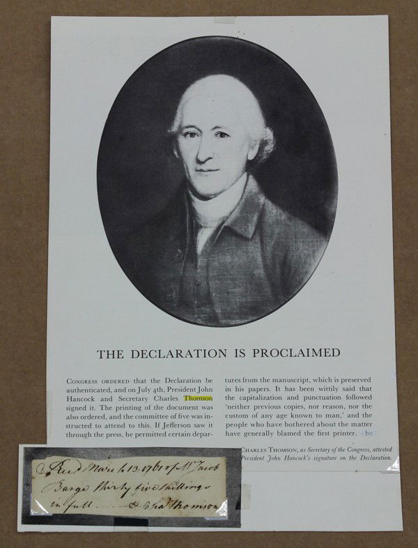 Associated historical American ephemera: (lot of 7) Associated historical American ephemera, including an autograph, Charles Thomson(1729-1824), Irish born American patriot, unanimously elected first Secretary of the Continental Congress in