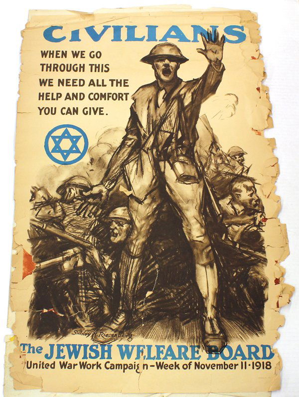 WWI Posters, Jewish Welfare Board, Joseph Pennell,: (lot of 4) Assortment of World War I posters, Morale Hastens Victory by F. Luis Mora, printed by Latham Litho. & Printing, c. 1918, overall: 36''h x 56''w, ''Civilians,'' by Sidney Riesenberg, for the