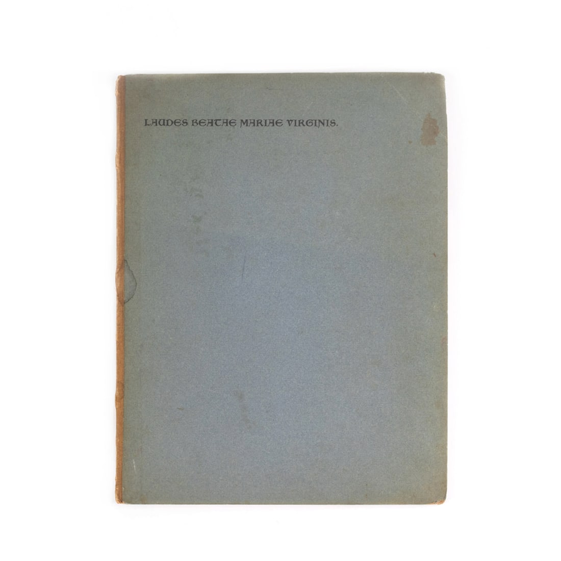 A William Morris [KELMSCOTT PRESS] Laudes Beatae Mariae Virginis: A William Morris [KELMSCOTT PRESS] Laudes Beatae Mariae Virginis, edited by Sydney C. Cockerell. Hammersmith, England, 1896. 4o. Printed in William Morris-designed Troy type, in black, red and blue; n