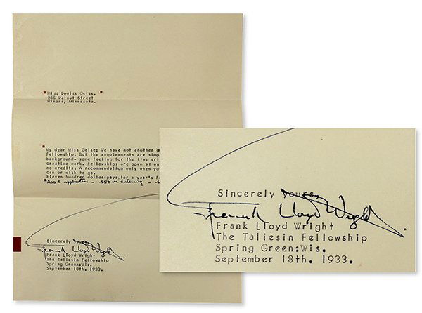Frank Lloyd Wright signed letter: Frank Lloyd Wright signed letter to Miss Louise Geise relating to Taliesin Fellowship dated 1933. Provenance: Frank Lloyd Wright to Miss Louise Geise, thence by Family descent. Letter is on Taliesin s