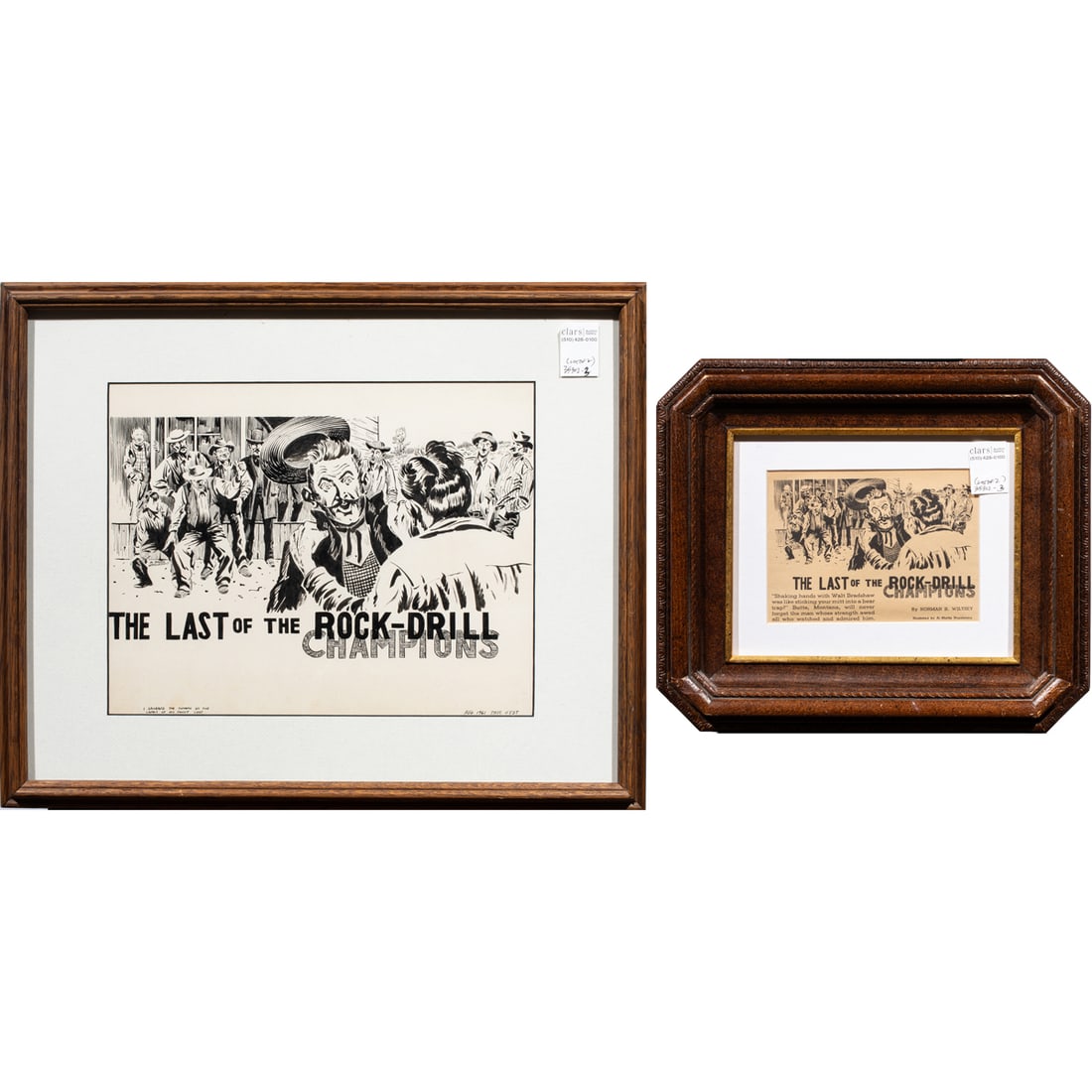 Work on paper, Al Martin Napoletano: (lot of 2) Al Martin Napoletano (American, b. 1920), "The Last of the Rock-Drill Champions," black ink on board, 1961, signed center left, inscribed "I grabbed the tinhorn by the lapels of hs fancy