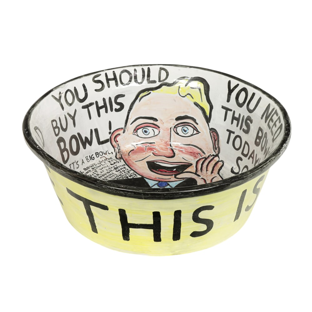 Oversized Bowl, Michael Peed: Michael Peed (American, 20th century), "You Need This Bowl!," 1988, oversized ceramic bowl, signed and dated on rim, overall: 9"h x 22.75"w x 22.75"d. Provenance: Property from the Private Collection