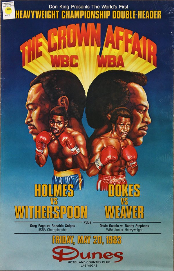 Boxing posters: (lot of 2) Boxing posters including; "The Crown Affair - Holmes vs Witherspoon/Dokes vs Weaver", "Hardroad to Glory - Tyson vs Thomas/Tucker vs Douglas," largest overall (all unframed): 36"h x 25"w