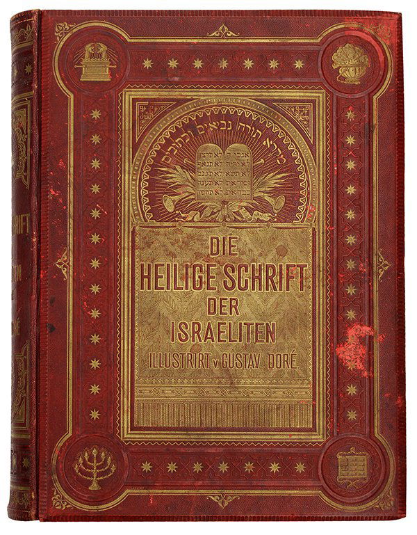 Philippson annotated tranalation of the Old Testament: Philippson annotated tranalation of the Old Testament into German with illustrations by Gustave Dore, 1874, Stutgart, Germany, the German title is 'Die Heilige Schrift der Israeliten,' the book has a
