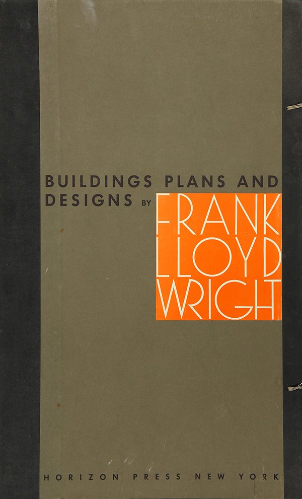 Portfolio, Frank Lloyd Wright, "Buildings, Plans, and D: Frank Lloyd Wright (American, 1867-1959), "Buildings, Plans, and Designs," portfolio of 100 numbered plates with text by William Wesley Peters and Frank Lloyd Wright, New York: 1963, overall: 25.25"h