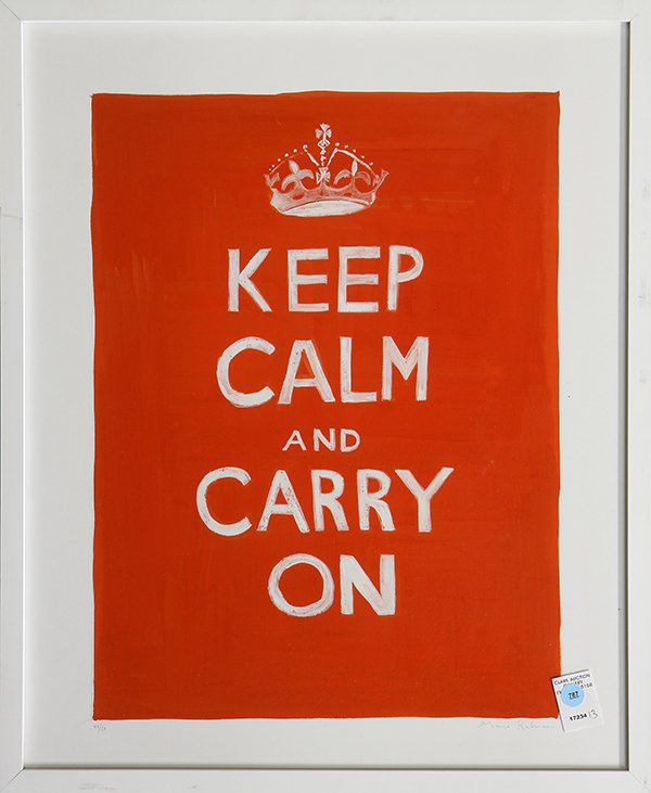Print, Maira Kalman: Maira Kalman (American, b. 1949) "Keep Calm, and Carry On," serigraph, signed lower right, edition 44/50, overall (with frame): 25.5"h x 20.75"w