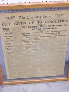 Broadsheet, San Francisco, Quake, 1906: Framed broadsheet, The Evening Sun, New York, 4/19/06, reporting on the Great San Francisco Earthquake of 1906