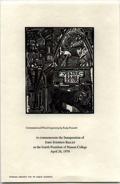 RUDY POZZATTI wood-engraving Nasson College: RUDY POZZATTI - noted American printmaker [listed everywhere], original wood engraving, signed in the block. A commissioned print to commemorate the Inauguration of John Stephen Bailey as the 4th Pres
