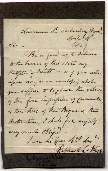 Raphael L. West [1769-1850] British artist: Raphael L. West [1769-1850] British artist. He was the son of the famous Benjamin West (1738-1820). He, like his father, was very popular in England. ALS, April 4th (1829), 1p. Edge tipped to mounting