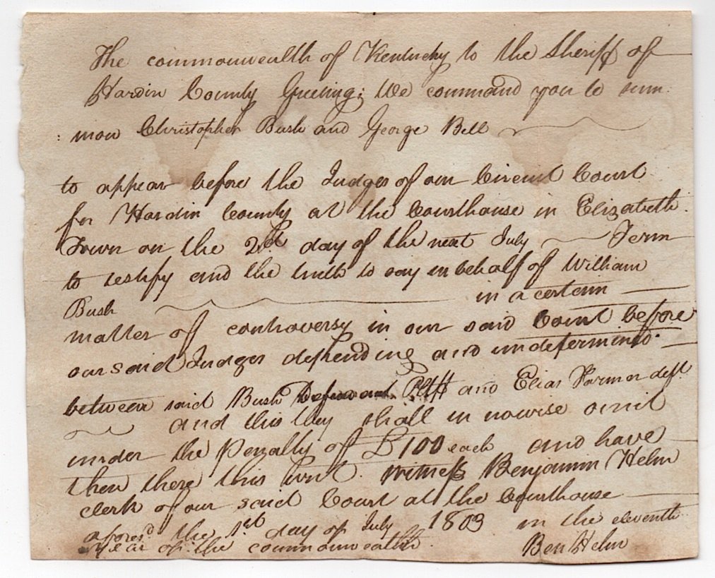 Kentucky Pioneer BEN HELM (1779-1858): [LINCOLN] KENTUCKY PIONEER DOCUMENT, Hardin Co. [Elizabethtown], Ky., 1803. On the front is an AUTOGRAPH DOCUMENT SIGNED by BEN HELM (1779-1858). Born in Virginia, his father, Thomas Helm, moved his f