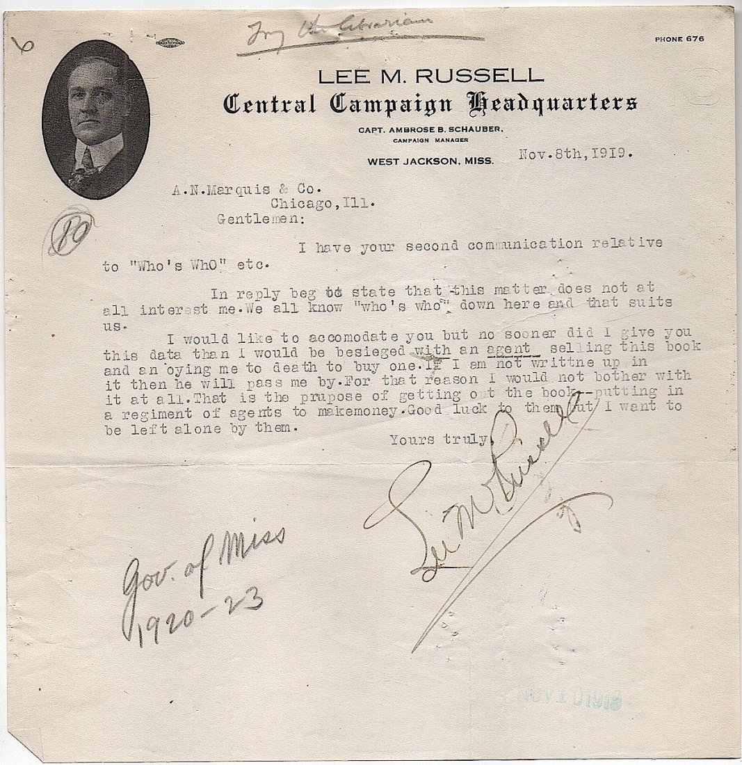 Lee M. Russell - Gov. Mississippi: [MISSISSIPPI] Lee M. Russell (1875-1943) the 40th Governor of Mississippi. He was born in Lafayette County, Mississippi and later attended the University of Mississippi. During his time as a student, 