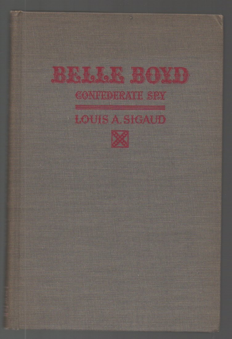 Bell Boyd - Confederate Spy (1 of 2)