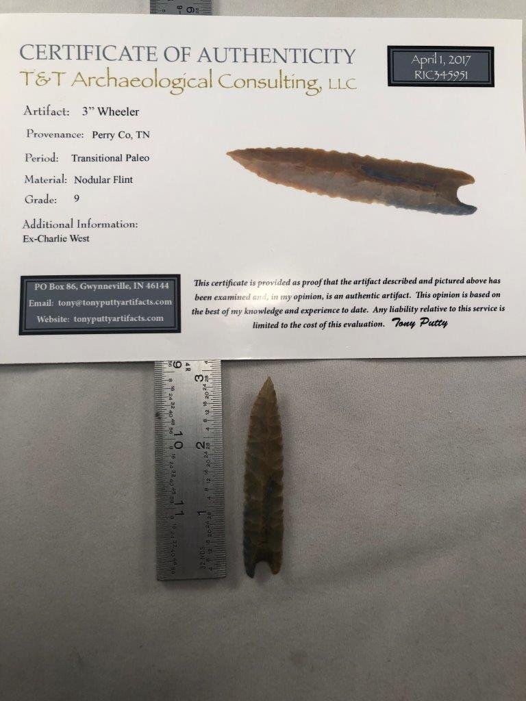 WHEELER WITH TONY PUTTY COA: THIS BEAUTIFUL ARTIFACT IS 3 INCHES LONG. IT IS FROM PERRY COUNTY TENNESSEE.IT IS AN EX-CHARLIE WEST COLLECTION. IT COMES WITH A TONY PUTTY CERTIFICATE OF AUTHENTICITY. THIS WILL MAKE A GREAT ADDITION
