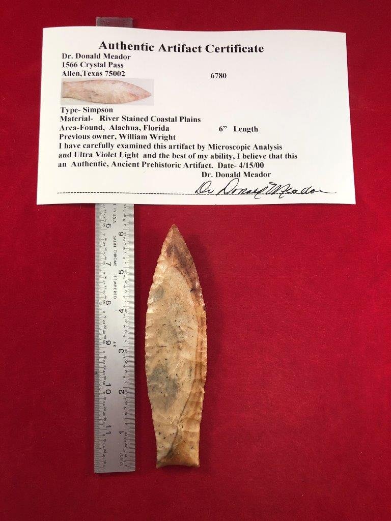 SIMPSON INDIAN ARTIFACT ARROWHEAD WITH COA: THIS BEAUTIFUL NATIVE AMERICAN INDIAN ARTIFACT IS 6 INCHES LONG. IT IS FROM ALACHUA FLORIDA. IT COMES WITH A DR. DONALD MEADOR CERTIFICATE OF AUTHENTICITY. EX- WILLIAM WRIGHT & DON MEADOR COLLECTIONS.