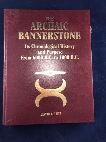 THE ARCHAIC BANNERSTONE BOOK     INDIAN ARTIFACT (1 of 4)