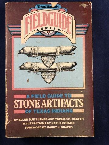 FIELD GUIDE TO STONE ARTIFACTS OF TEXAS INDIANS BOOK: WRITTEN BY ELLEN TURNER. IT WILL MAKE A GREAT ADDITION TO YOUR COLLECTION! KEY WORDS: NATIVE AMERICAN INDIAN ARTIFACT ARTIFACTS ARROWHEAD ARROWHEADS MISSISSIPPIAN QUAPAW CADDO POTTERY