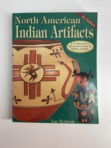 NORTH AMERICAN INDIAN ARTIFACTS IDENTIFICATION AND VALUE      INDIAN ARTIFACT ARROWHEAD (1 of 1)