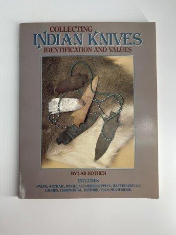 COLLECTING INDIAN KNIFES      INDIAN ARTIFACT ARROWHEAD (1 of 1)