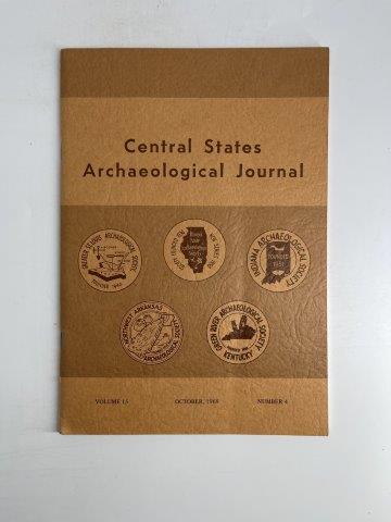 CENTRAL STATES ARCHELOGICAL JOURNAL 1968 INDIAN ARTIFACT ARROWHEAD: EVERY BEAUTIFUL NATIVE AMERICAN INDIAN ARTIFACT IS FROM THE LARRY SHAVER COLLECTION, HE FOUND HIS FIRST ARROWHEAD IN 1951 AT THE AGE OF 12 & COLLECTED UNTIL THE TIME OF HIS DEATH. HE HAD A VERY LARGE 