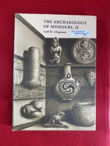 The Archaeology of Missouri II signed first edition (1 of 2)
