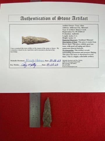Bakers Creek with COA: Please see picture for measurement. It is from Southeast Missouri. It comes with a Roy Motley Certificate of Authenticity. These artifacts are from multiple collections from around the United States. 