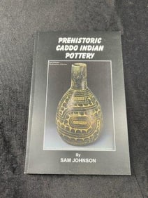 Pre-Historic Caddo Indian Pottery Book Sam Johnson Hand Signed Authentic Autograph