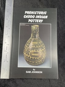 Pre-Historic Caddo Indian Pottery Book signed by Sam Johnson