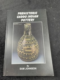 Prehistoric Caddo Indian Pottery Book signed by Sam Johnson