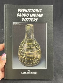 Prehistoric Caddo Pottery Book Signed by Sam Johnson