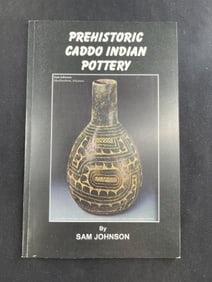 PreHistoric Caddo Pottery Book Signed by Sam Johnson