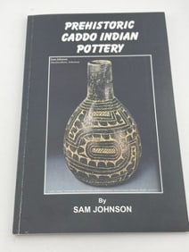Pre-Historic Caddo Book Signed by Sam Johnson