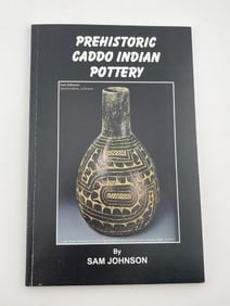 Pre-Historic Caddo Book signed by Sam Johnson