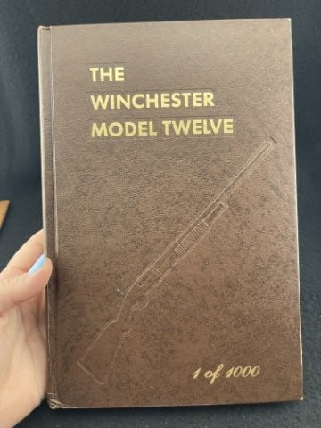Winchester Model 12 Book #1 of 1,000 signed by the author George Madis (1 of 4)