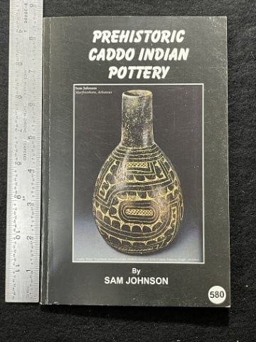 Pre-Historic Caddo Pottery Book signed by Sam Johnson (1 of 2)